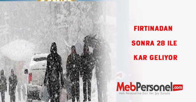 Lodostan  sonra 28 ile kar geliyor.