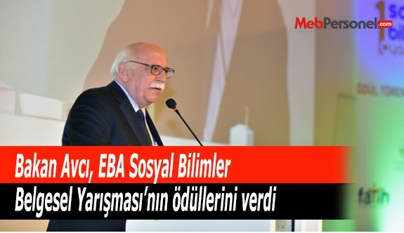 Bakan Avcı, EBA Sosyal Bilimler Belgesel Yarışması’nın ödüllerini verdi