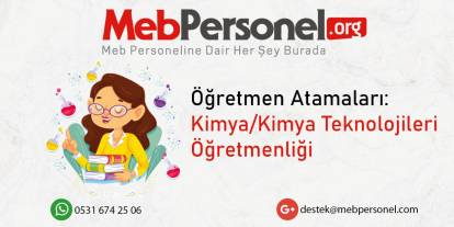2025 Öğretmen Atamaları Kimya/Kimya Teknolojileri Branşı Tahmini Kontenjan Sayısı ve Beklentiler