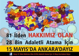 28 bin Adaletli atama için 15 Mayıs'da Ankara'dayız