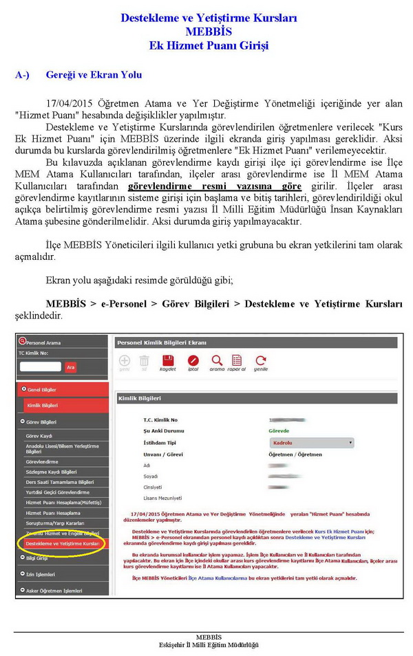 Destekleme ve yetiştirme kursları ek hizmet puanı girişi