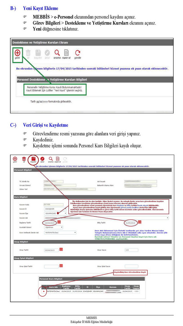 Destekleme ve yetiştirme kursları ek hizmet puanı girişi