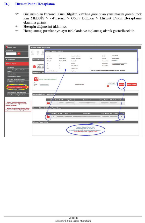Destekleme ve yetiştirme kursları ek hizmet puanı girişi