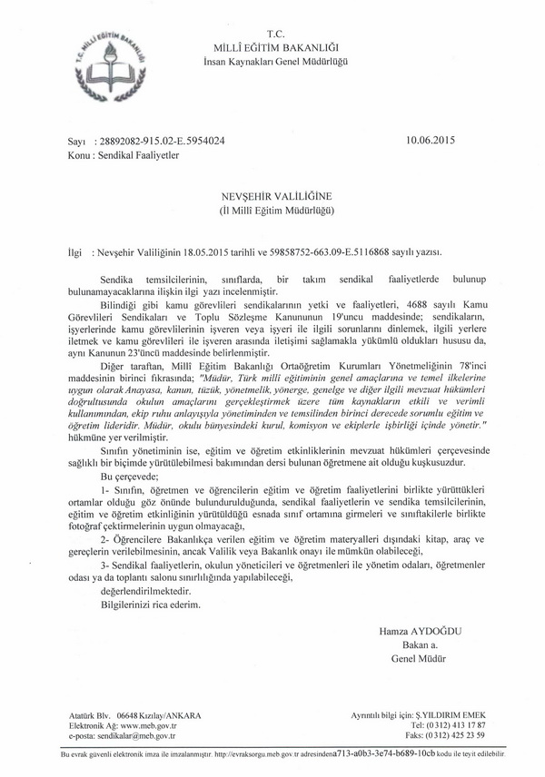 Sendikacıların okul ziyaretleri görüş yazısı