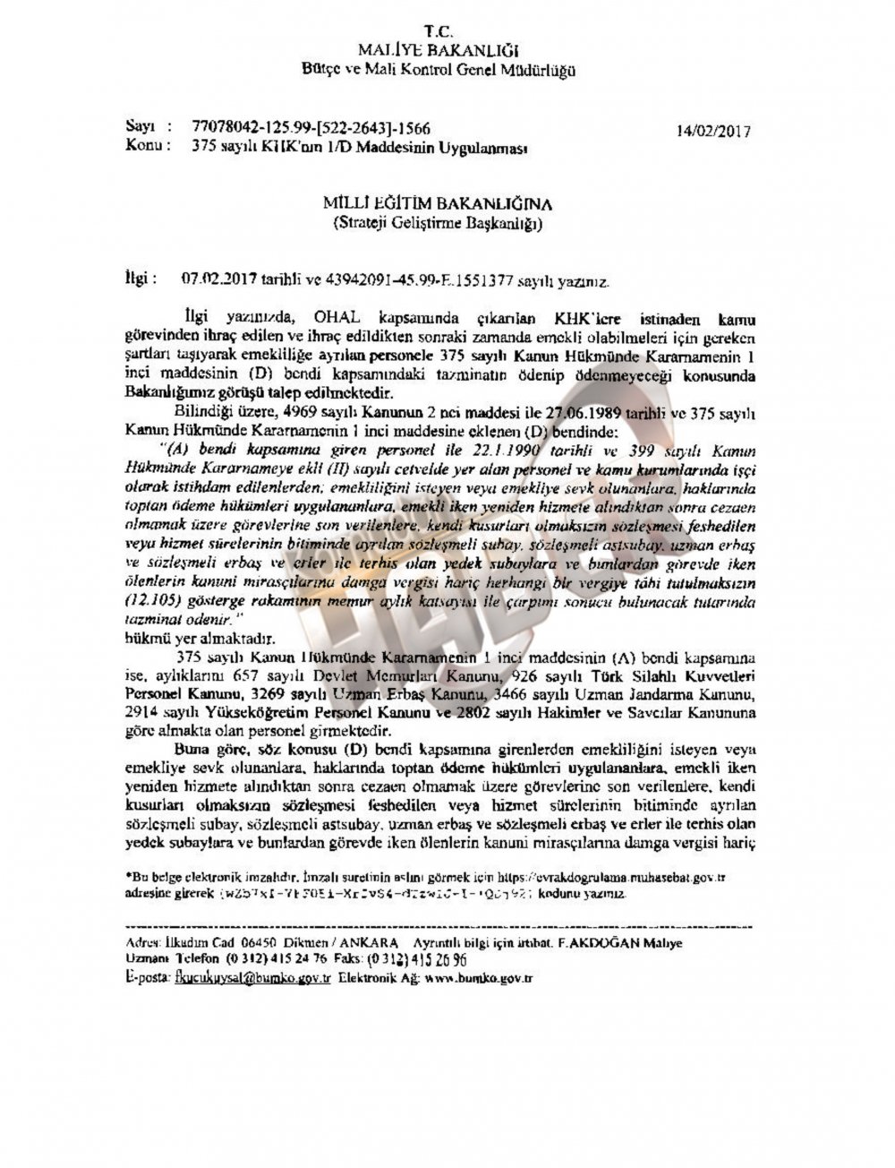 KHK İLE İHRAÇ EDİLEN PERSONELLERİN EMEKLİLİKLERİ İLE İLGİLİ MALİYE BAKANLIĞINDAN GÖRÜŞ YAZISI