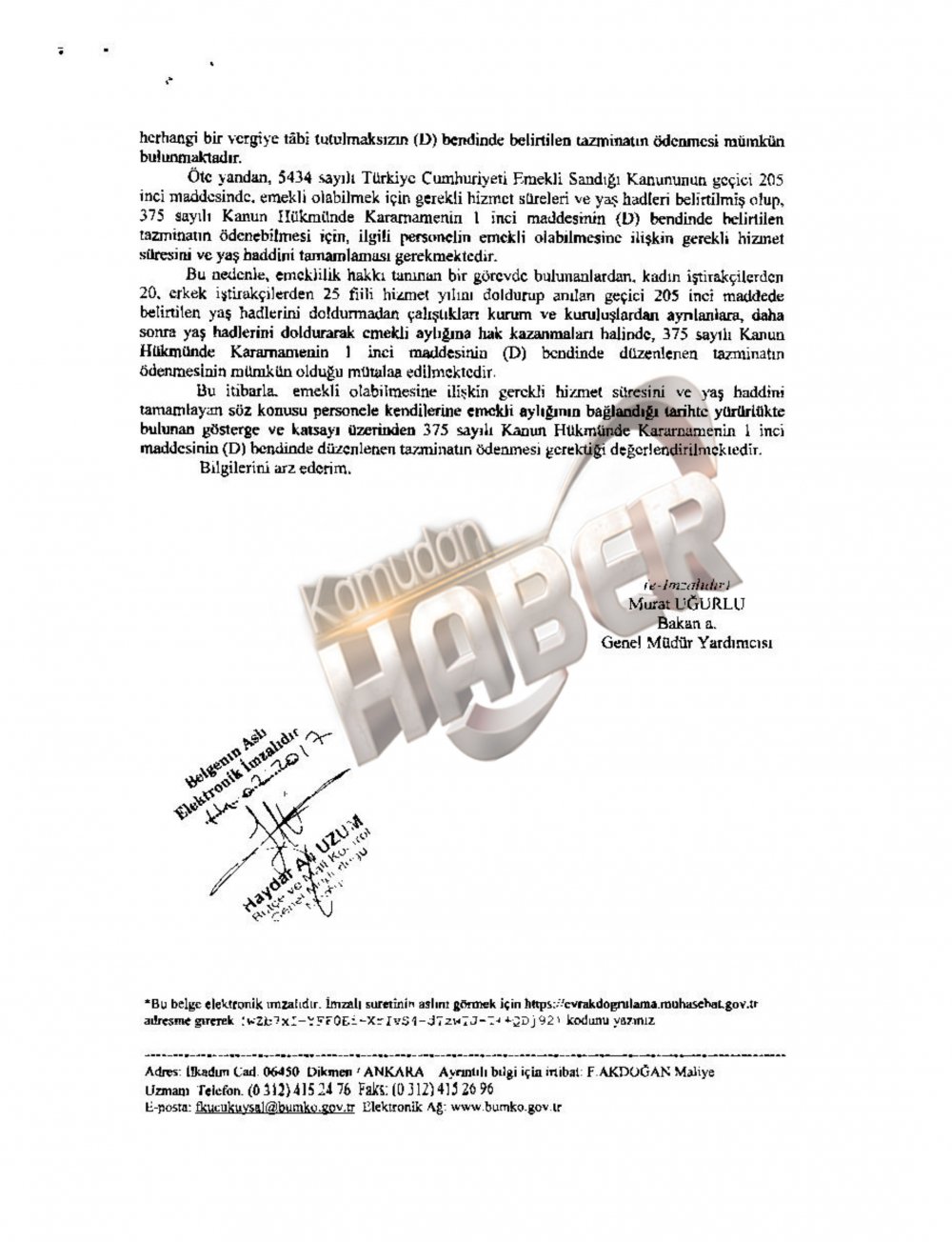 KHK İLE İHRAÇ EDİLEN PERSONELLERİN EMEKLİLİKLERİ İLE İLGİLİ MALİYE BAKANLIĞINDAN GÖRÜŞ YAZISI