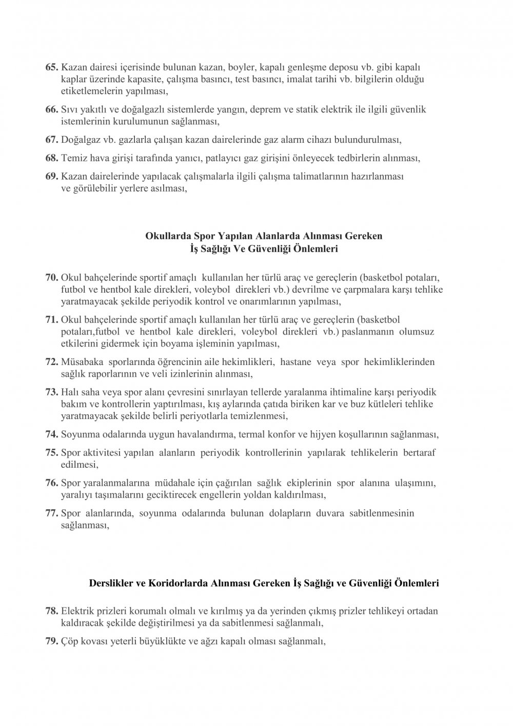 Okul ve Kurumlarda Alınması Gereken Genel Önlemler