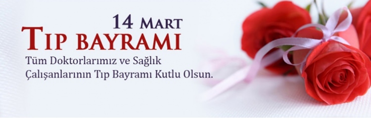 14 Mart Tıp Bayramı Mesajları- Resimli