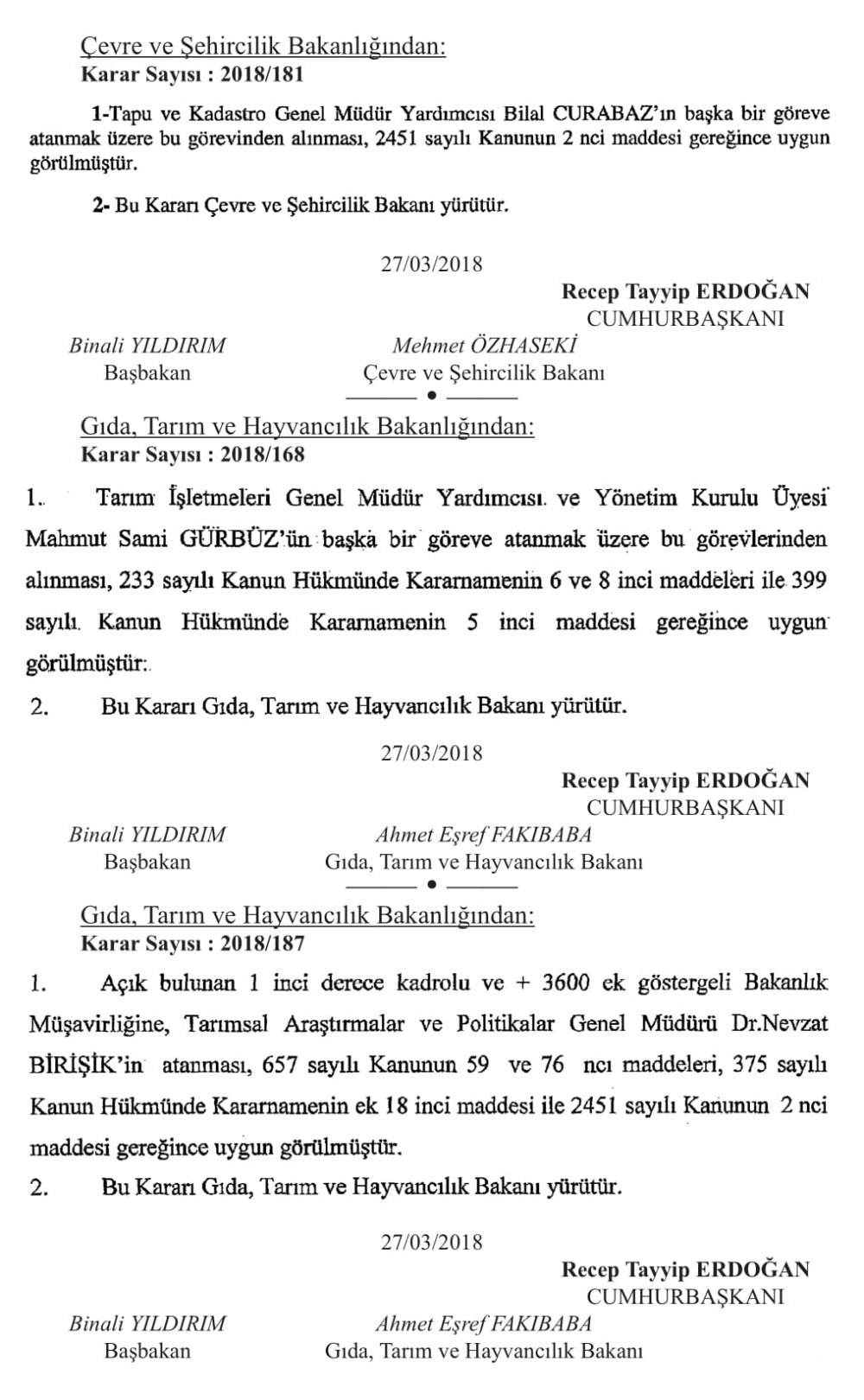 BAKANLIKLARA ÜST DÜZEY ATAMALAR YAPILDI