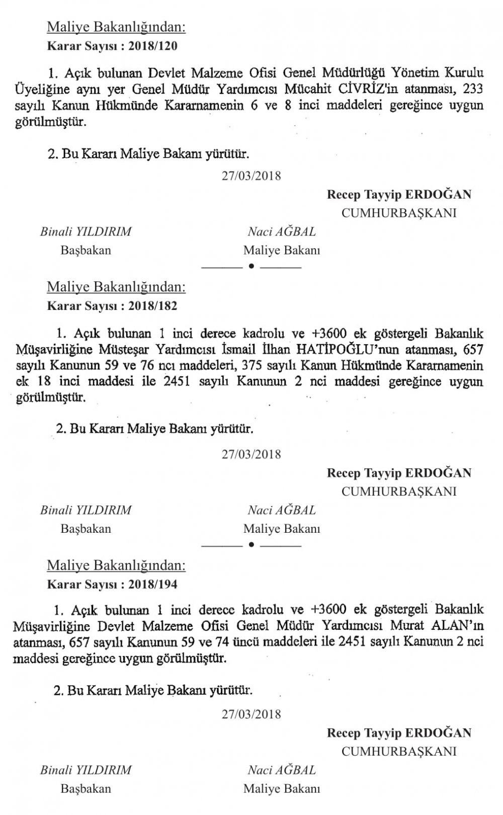 BAKANLIKLARA ÜST DÜZEY ATAMALAR YAPILDI