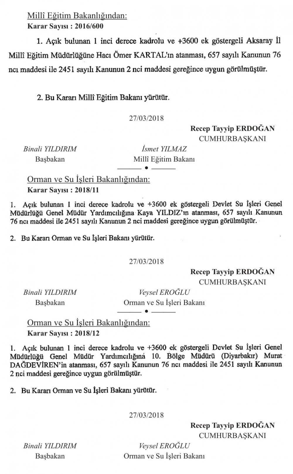 BAKANLIKLARA ÜST DÜZEY ATAMALAR YAPILDI