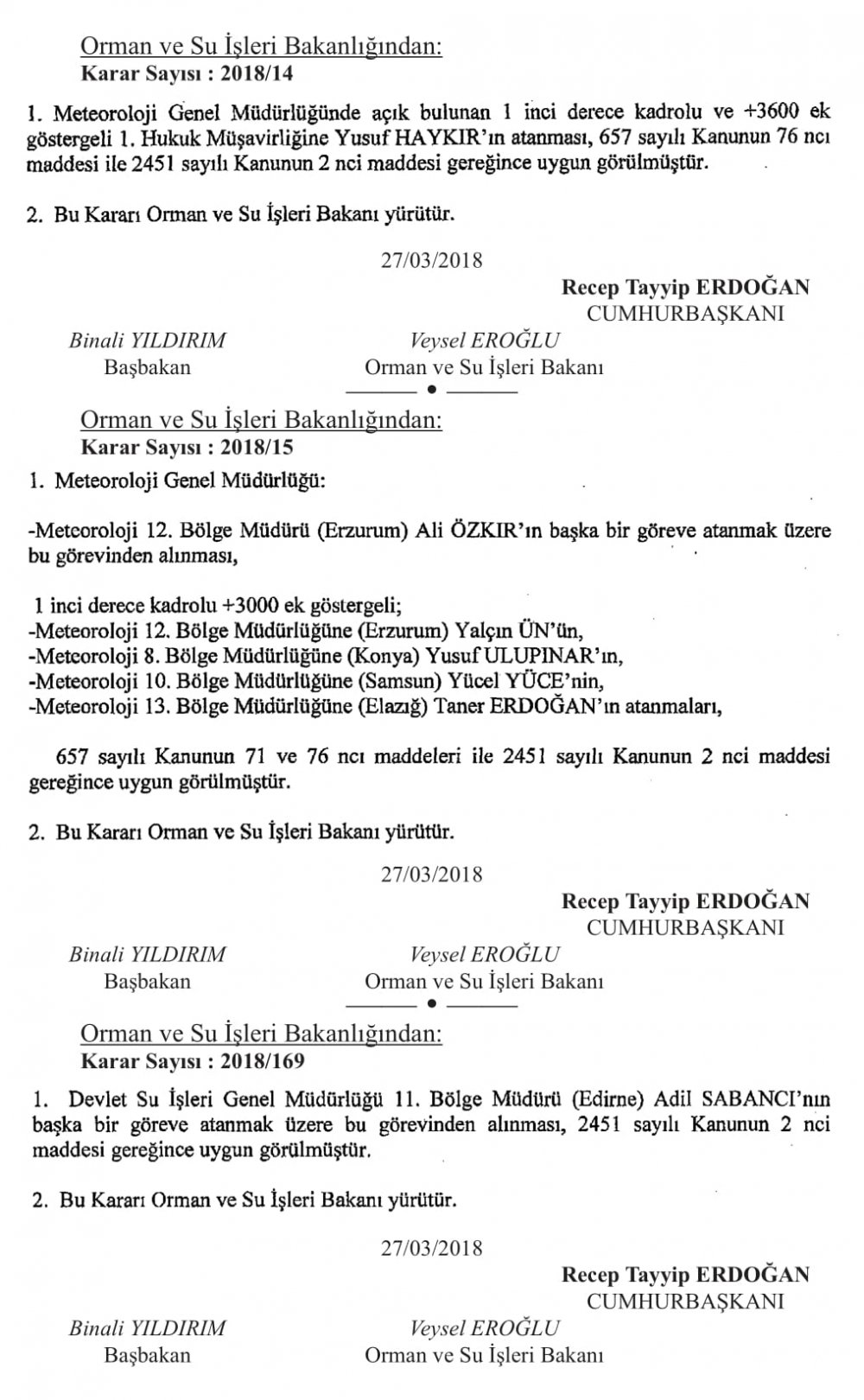 BAKANLIKLARA ÜST DÜZEY ATAMALAR YAPILDI