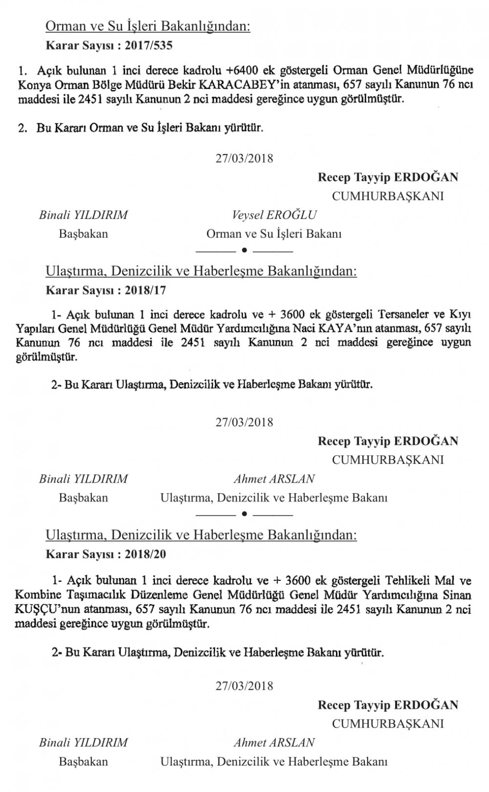 BAKANLIKLARA ÜST DÜZEY ATAMALAR YAPILDI