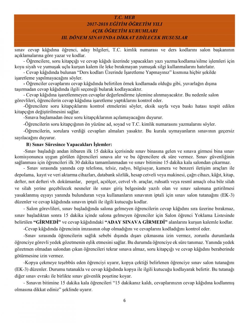 Açık Öğretim Kurumları Sınavlarında Dikkat Edilecek Hususlar