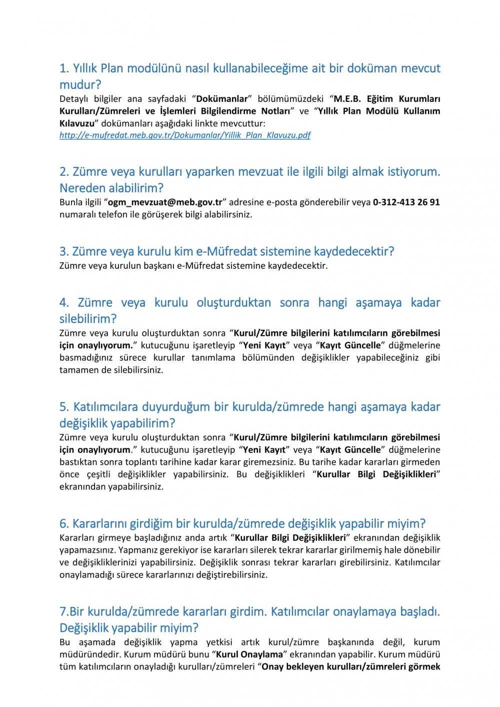 E-MÜDREDAT YILLIK PLAN MODÜLÜ İÇİN SIKÇA SORULAN SORULAR