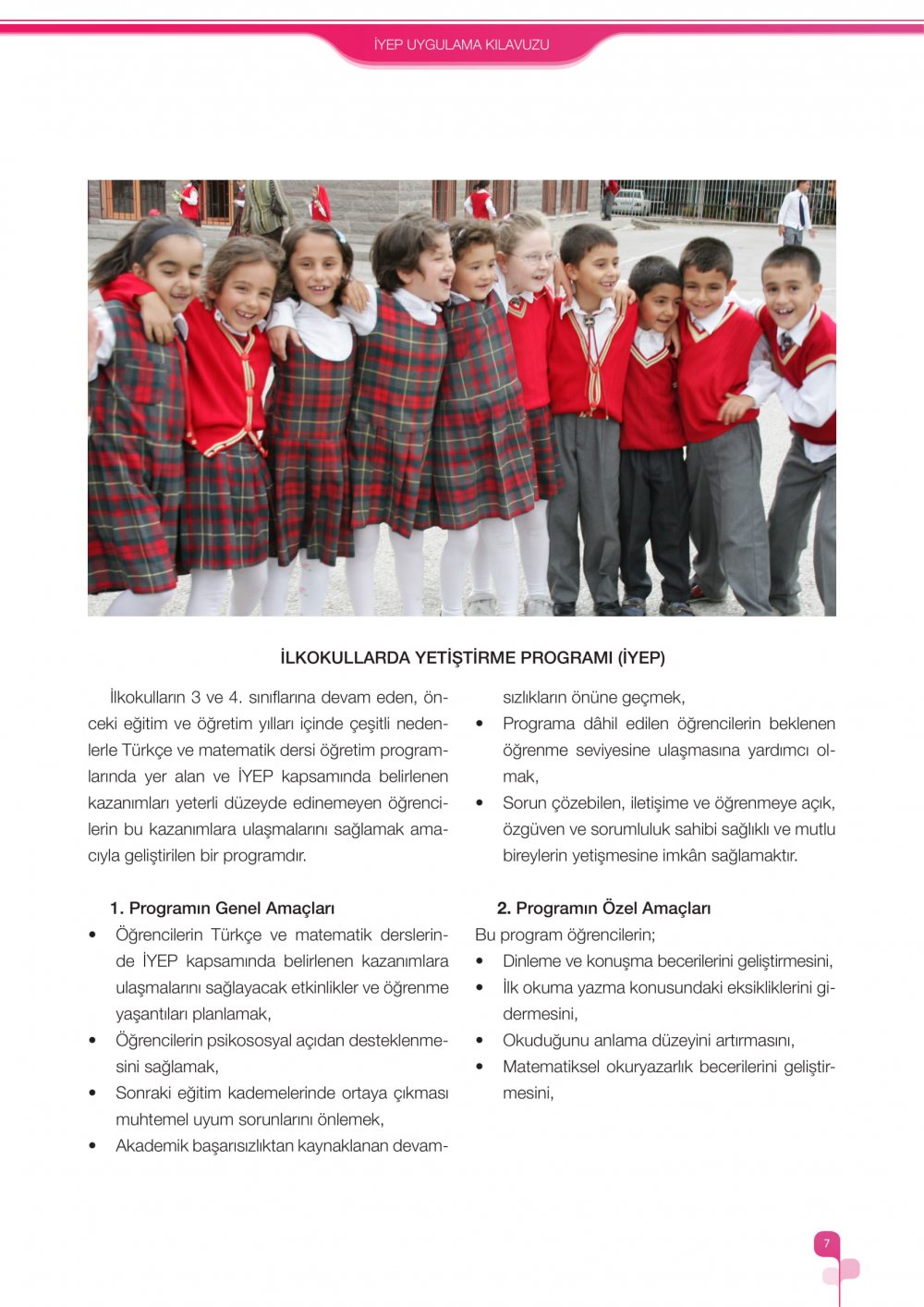 İlkokullarda Yetiştirme Programı (İYEP) Uygulama Kılavuzu 2018-2019