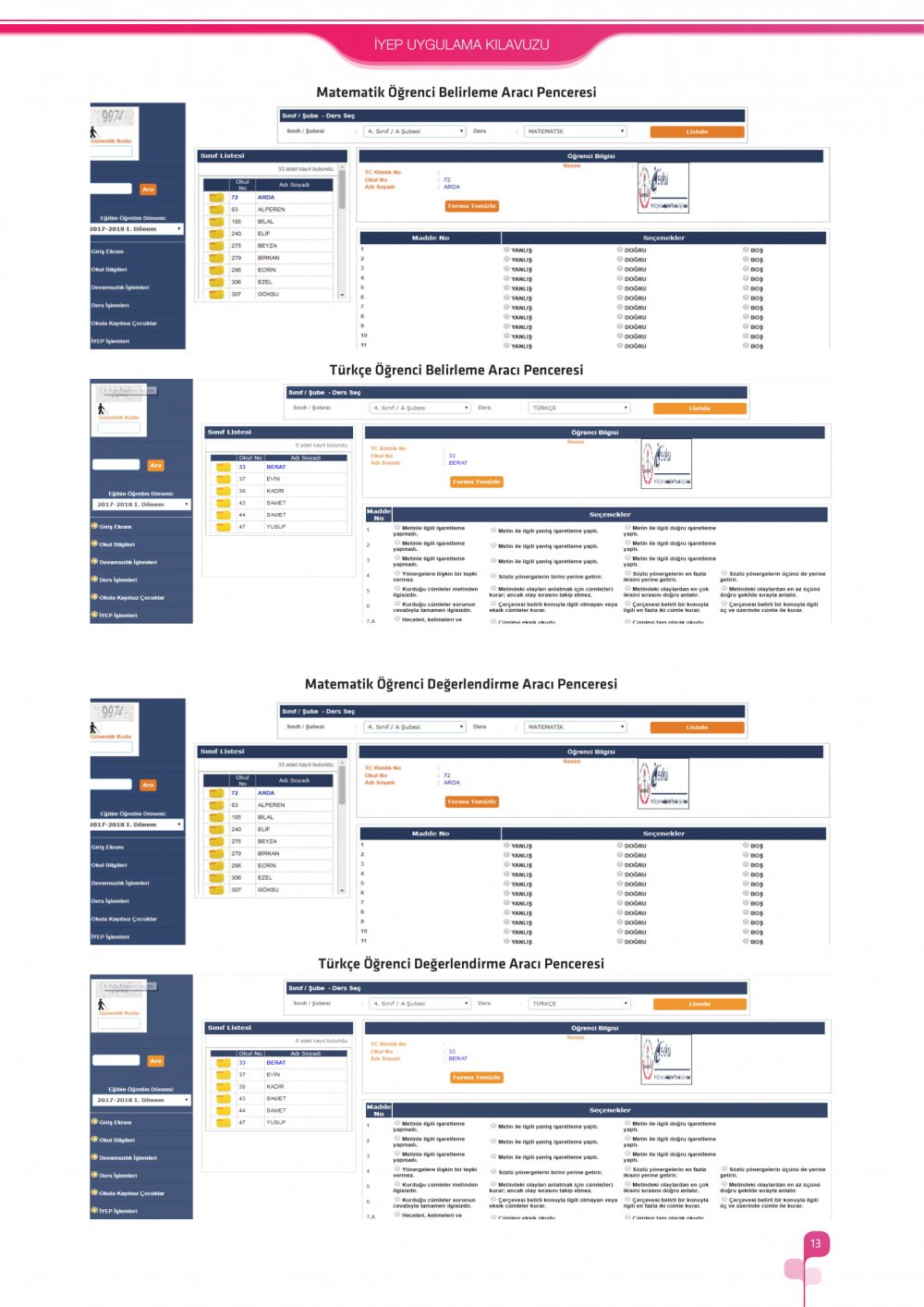 İlkokullarda Yetiştirme Programı (İYEP) Uygulama Kılavuzu 2018-2019