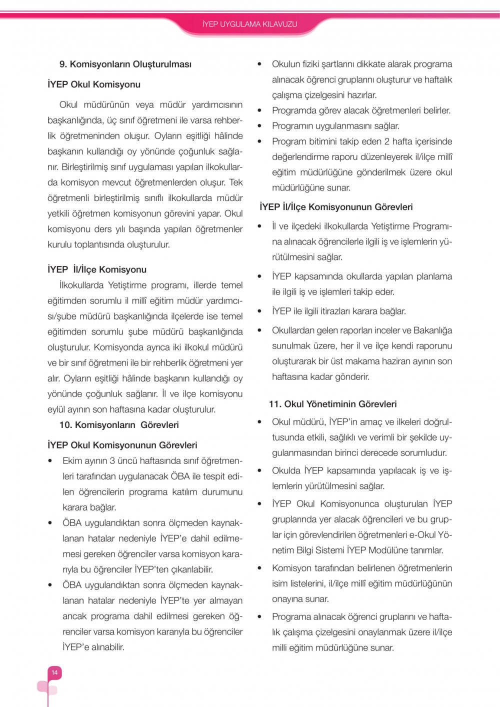 İlkokullarda Yetiştirme Programı (İYEP) Uygulama Kılavuzu 2018-2019