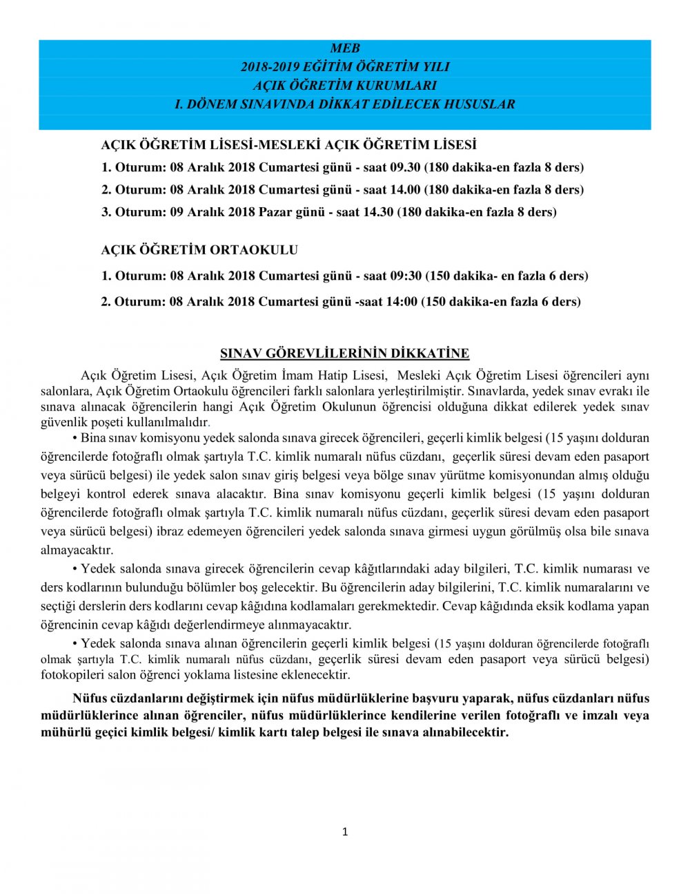 HAFTA SONU YAPILACAK AÇIK ÖĞRETİM KURUMLARI SINAVLARINDA DİKKAT EDİLECEK HUSUSLAR