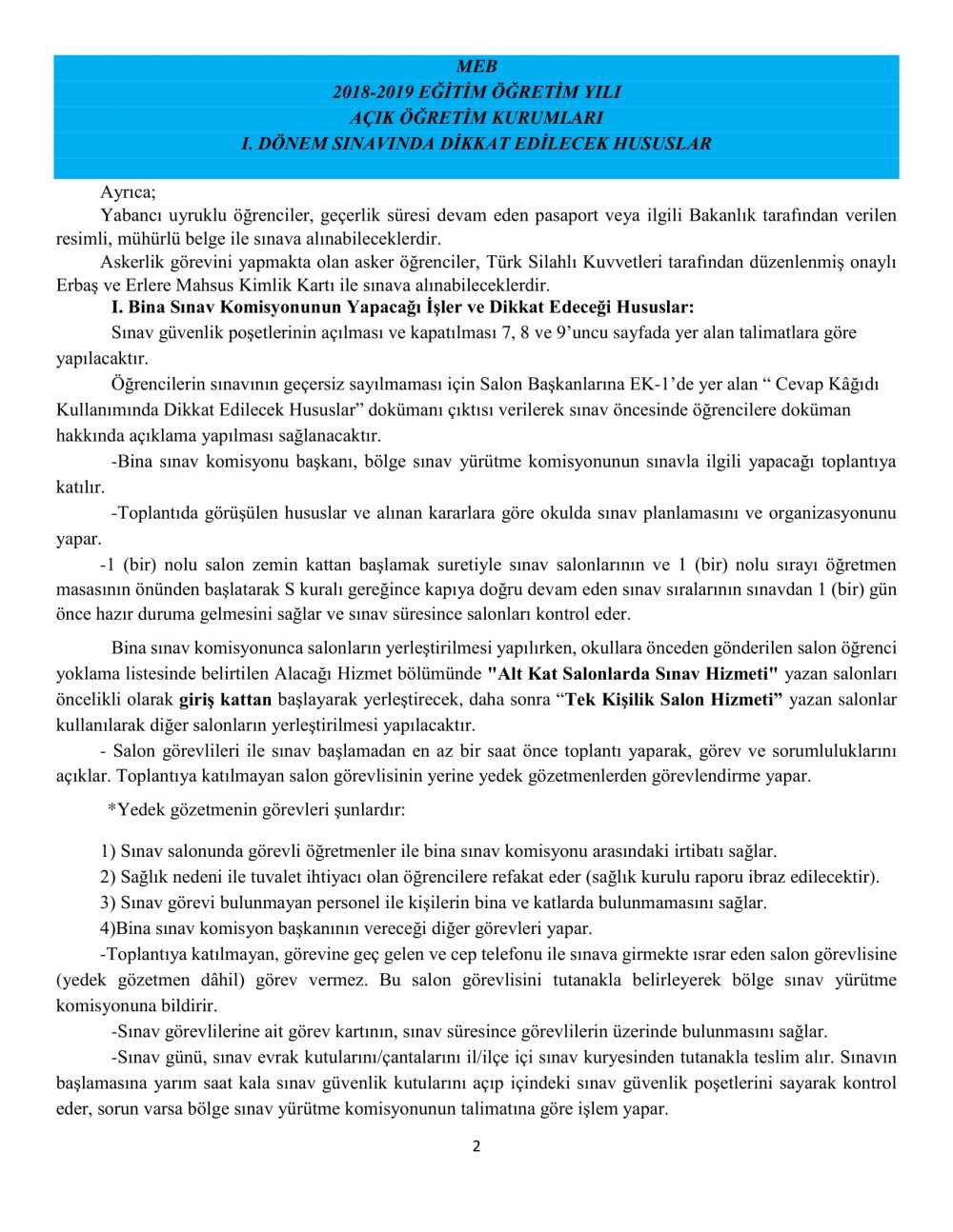 HAFTA SONU YAPILACAK AÇIK ÖĞRETİM KURUMLARI SINAVLARINDA DİKKAT EDİLECEK HUSUSLAR