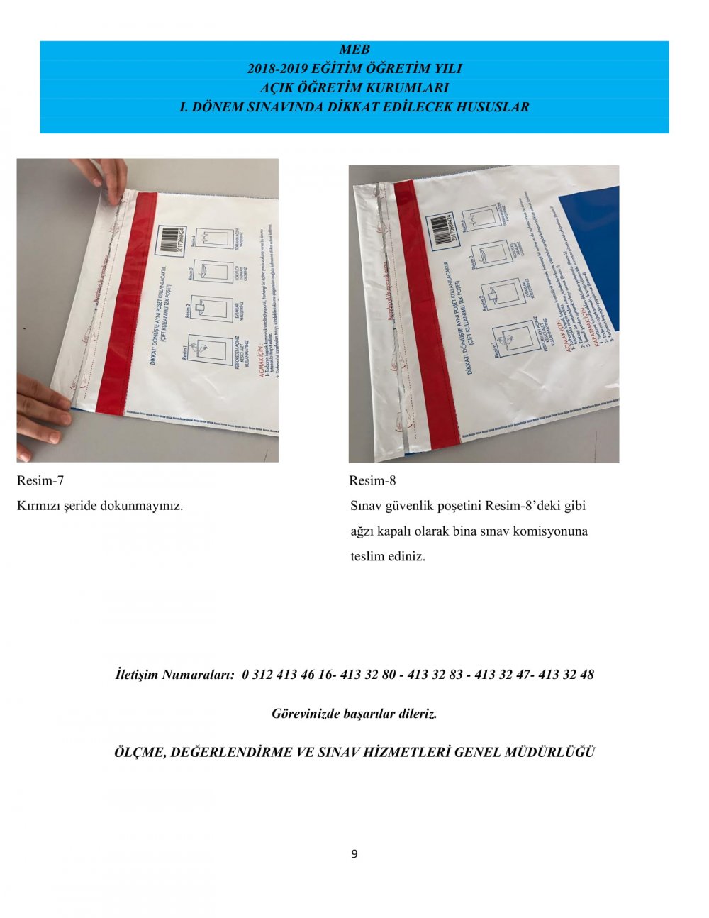 HAFTA SONU YAPILACAK AÇIK ÖĞRETİM KURUMLARI SINAVLARINDA DİKKAT EDİLECEK HUSUSLAR