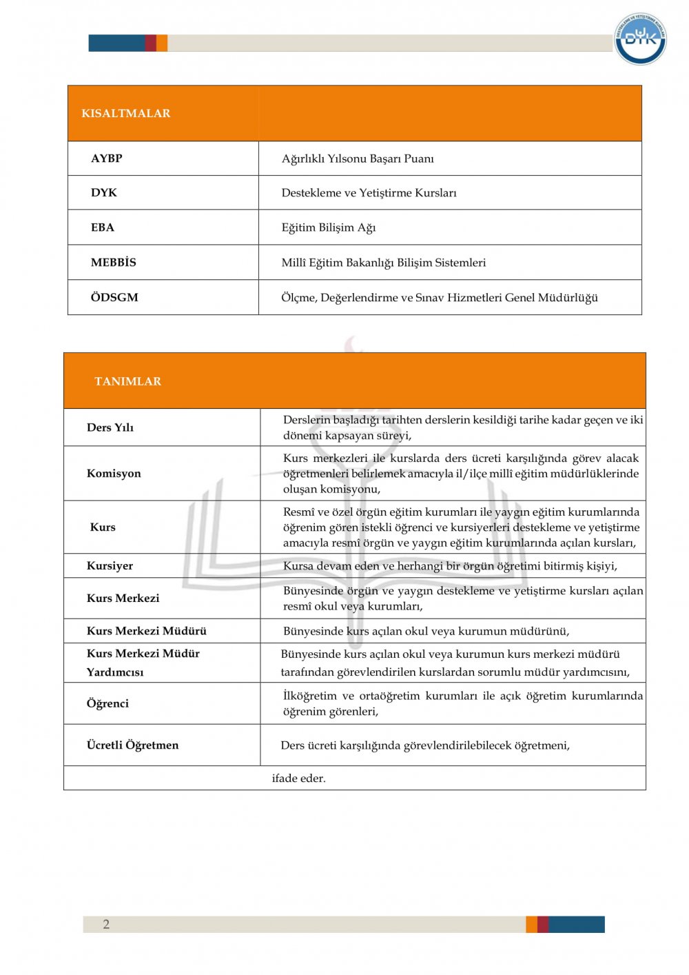 2. Dönem Destekleme ve Yetiştirme Kurs İşlemleri