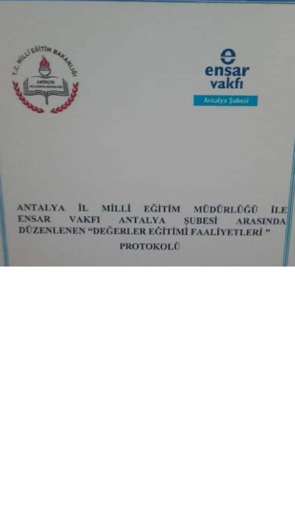 ANTALYA MİLLİ EĞİTİM MÜDÜRLÜĞÜ İLE ENSAR VAKFI ARASINDA PROTOKOL YAPILDI