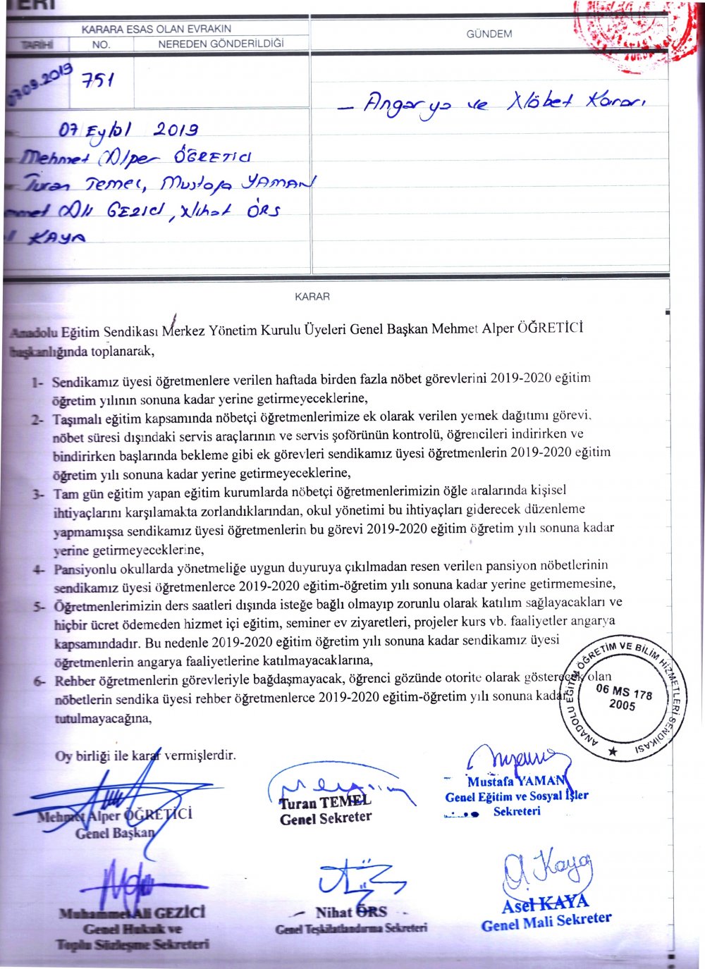 ANGARYA VE NÖBET KARARLARIMIZI YENİLEDİK