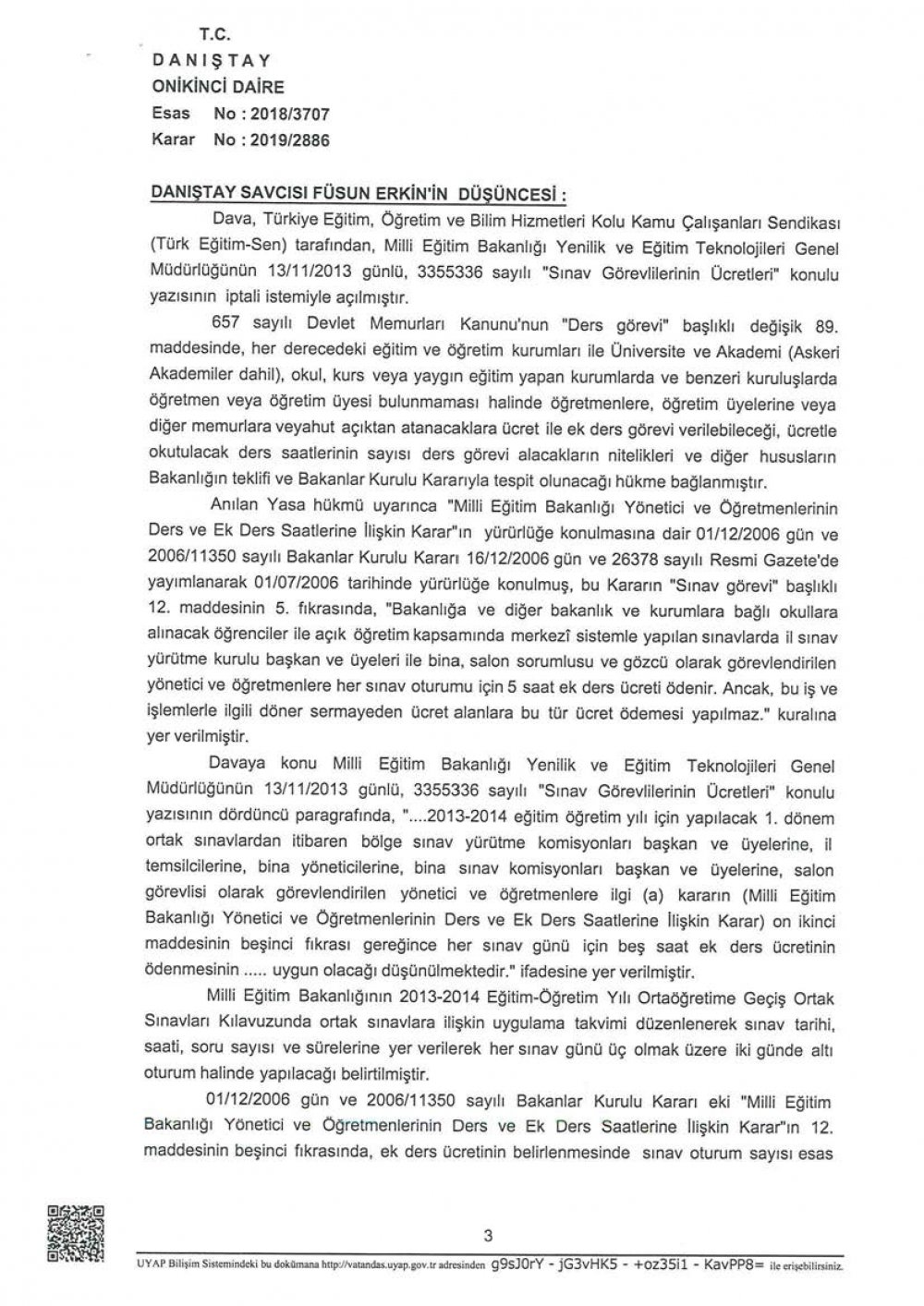 DANIŞTAY, MERKEZİ SİSTEM SINAVLARINDA HER BİR OTURUM İÇİN SINAV ÜCRETİ ÖDENMESİNE KARAR VERDİ