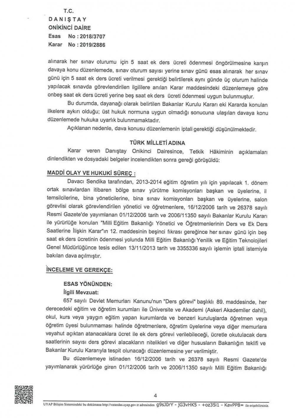 DANIŞTAY, MERKEZİ SİSTEM SINAVLARINDA HER BİR OTURUM İÇİN SINAV ÜCRETİ ÖDENMESİNE KARAR VERDİ