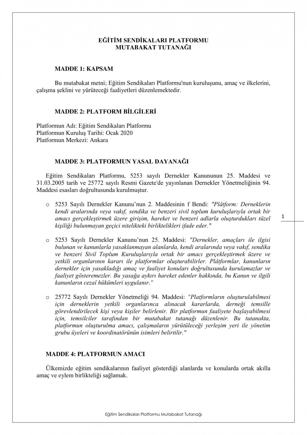 "EĞİTİM SENDİKALARI PLATFORMU" KURULUŞ BİLDİRİSİ
