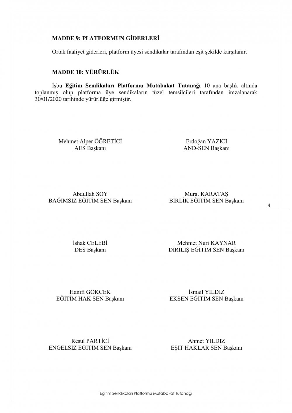 "EĞİTİM SENDİKALARI PLATFORMU" KURULUŞ BİLDİRİSİ