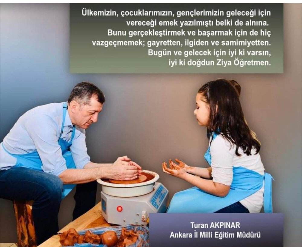 Ankara Milli Eğitim Müdüründen Bakan Ziya Selçuk’a Doğum Günü Tebrik Kartı...