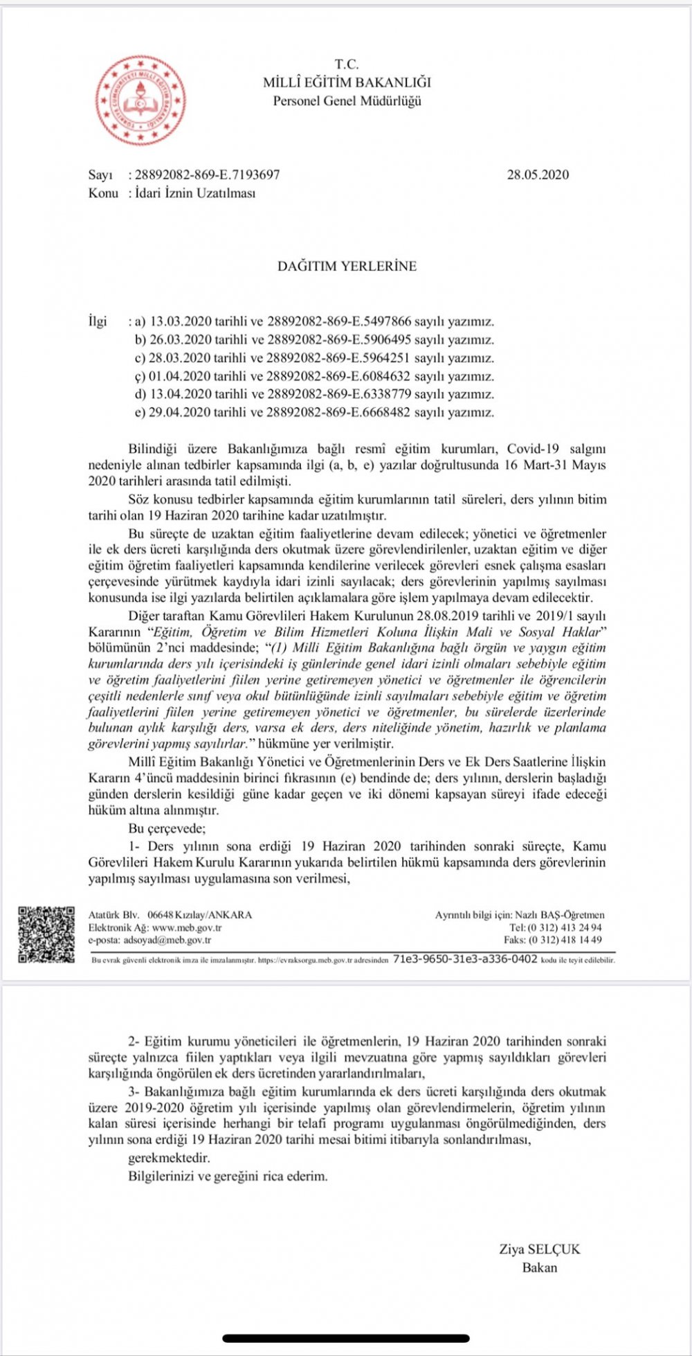 Öğretmenler 19 Haziran'a kadar idari izinli sayılacak.Genelge illere gönderildi