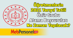 Özür grubu atamaları (eş durumu, sağlık özrü ) ne zaman yapılacak 2021